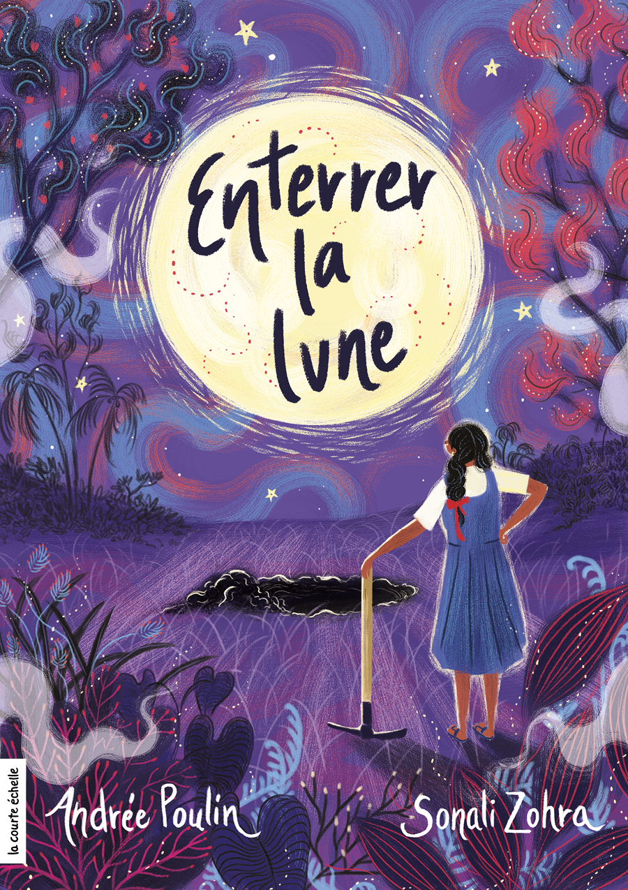 Enterrer la lune - Andrée Poulin (La courte échelle)