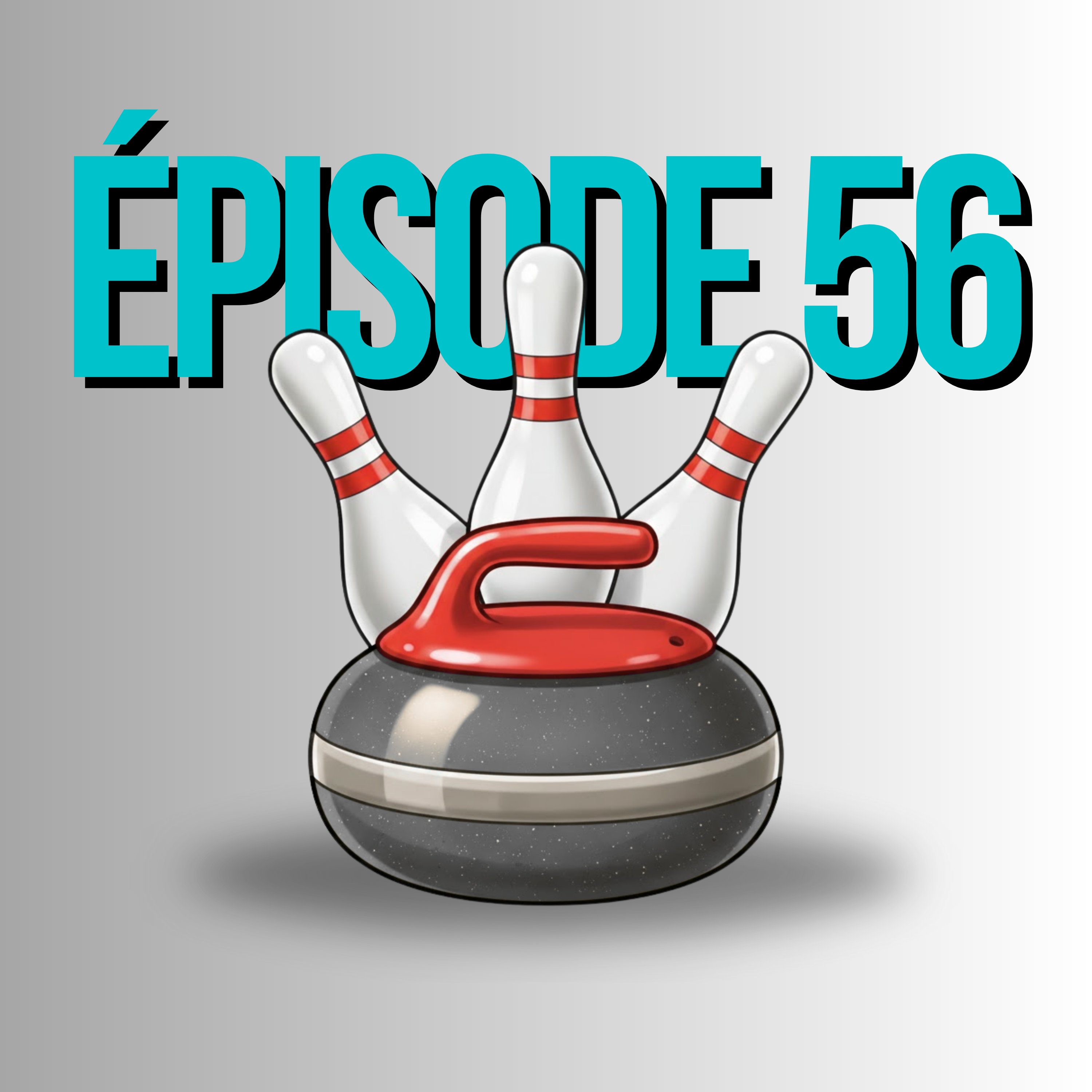 Épisode 56 - Bowling et curling : les sports mal aimés