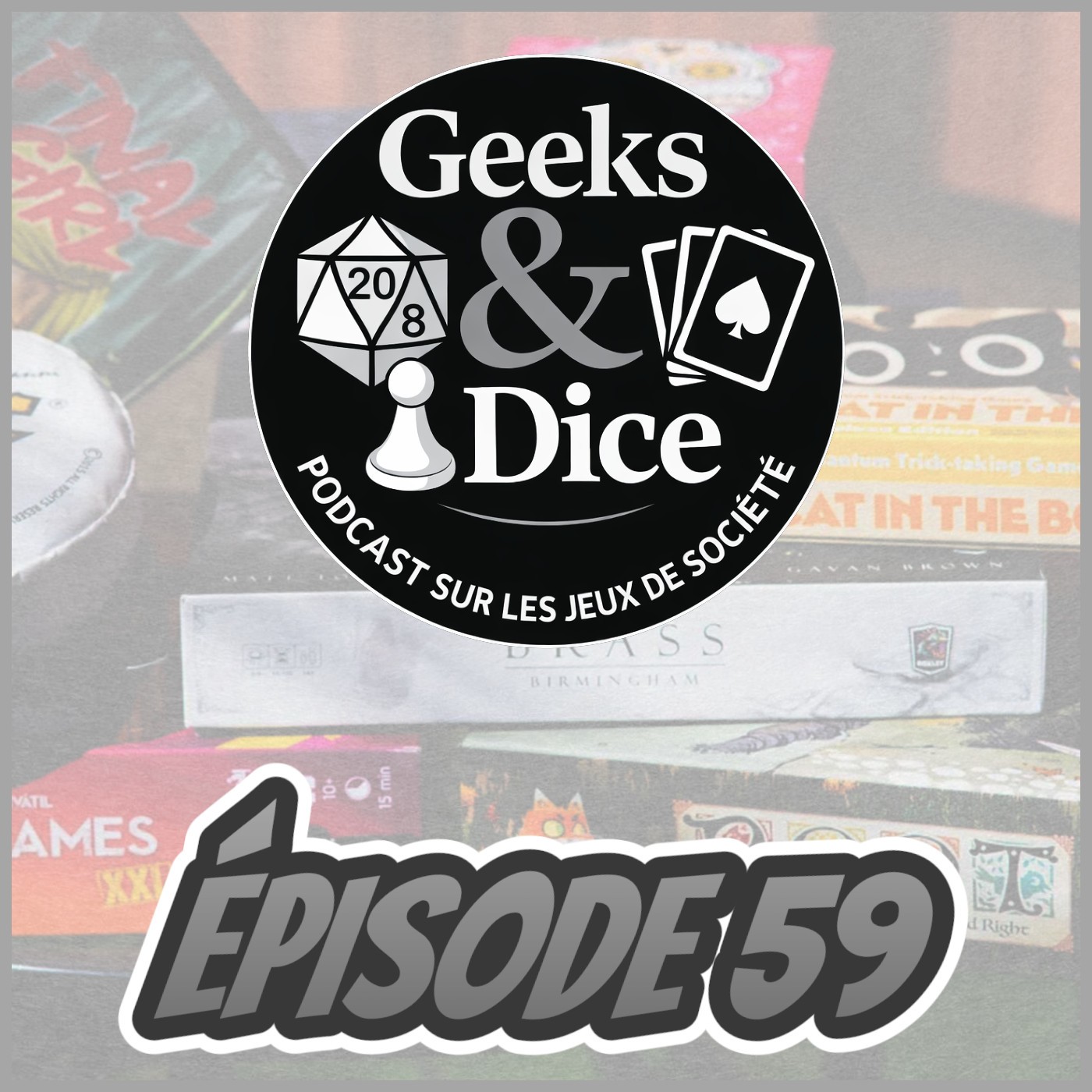 Geeks & Dice Épisode 59 - Jeux d’ambiance, Loup-Garou et stratégie!