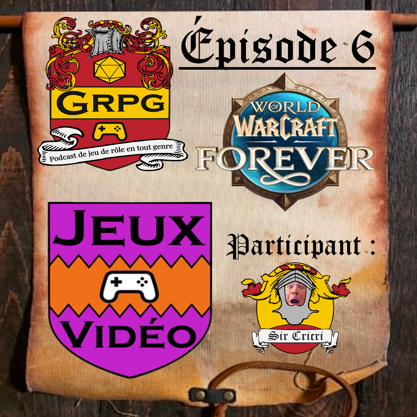 GRPG Épisode 6 - World of Warcraft : Forever
