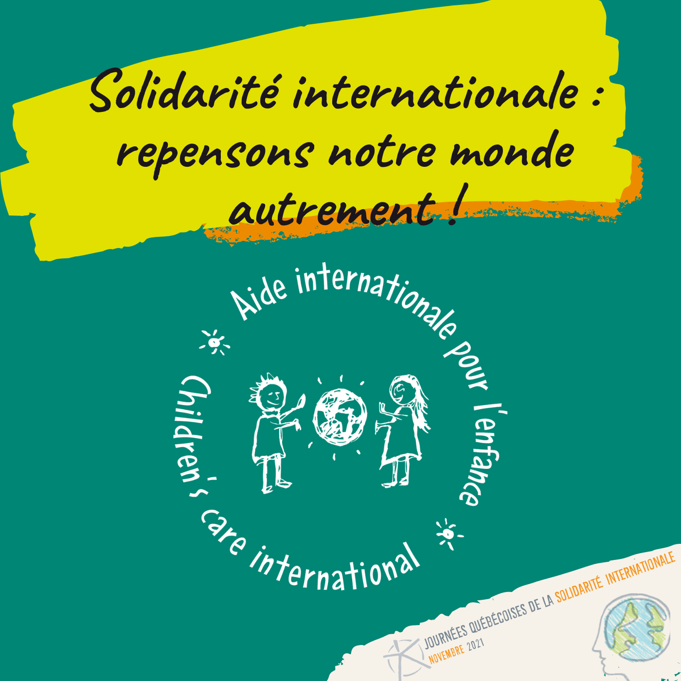 Solidarité internationale : repensons notre monde autrement !