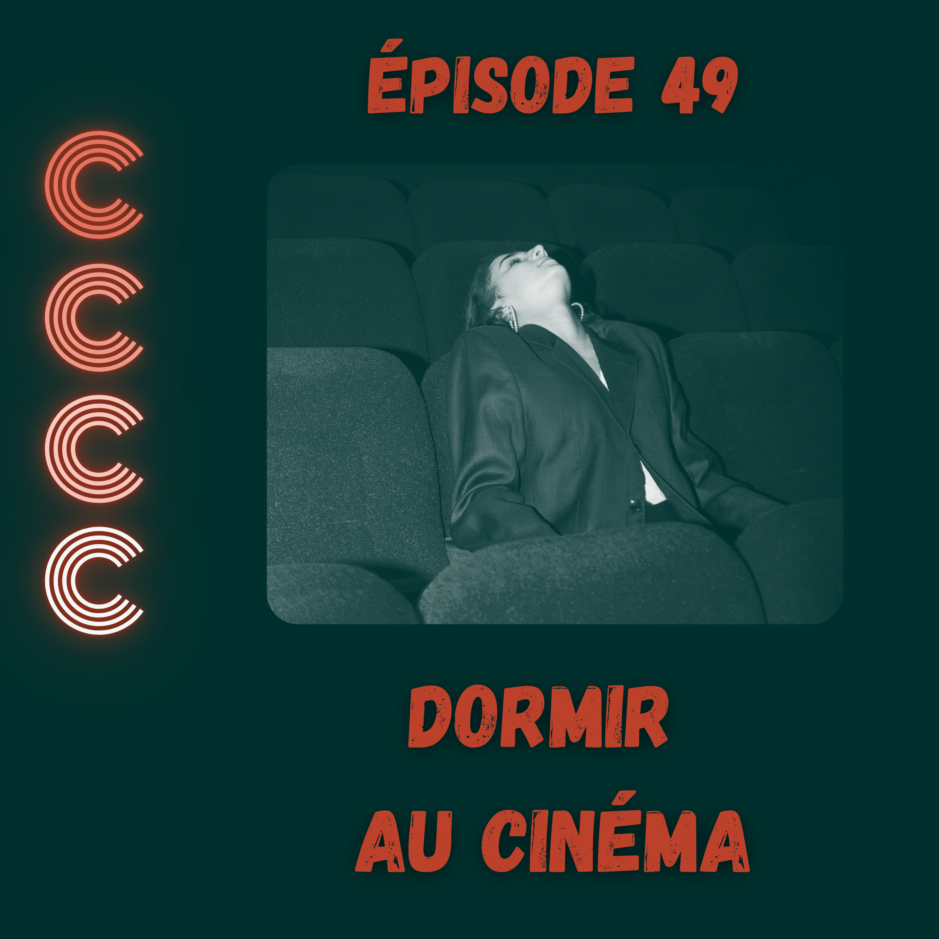 49 - Dormir au cinéma episode artwork
