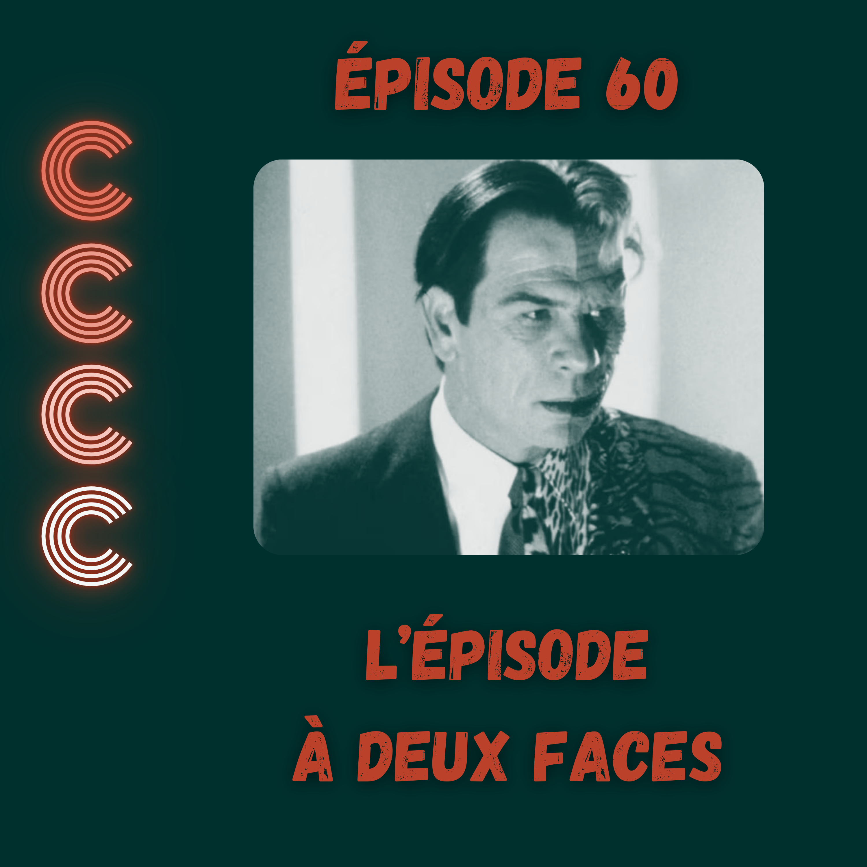 60 - L'épisode à deux faces episode artwork