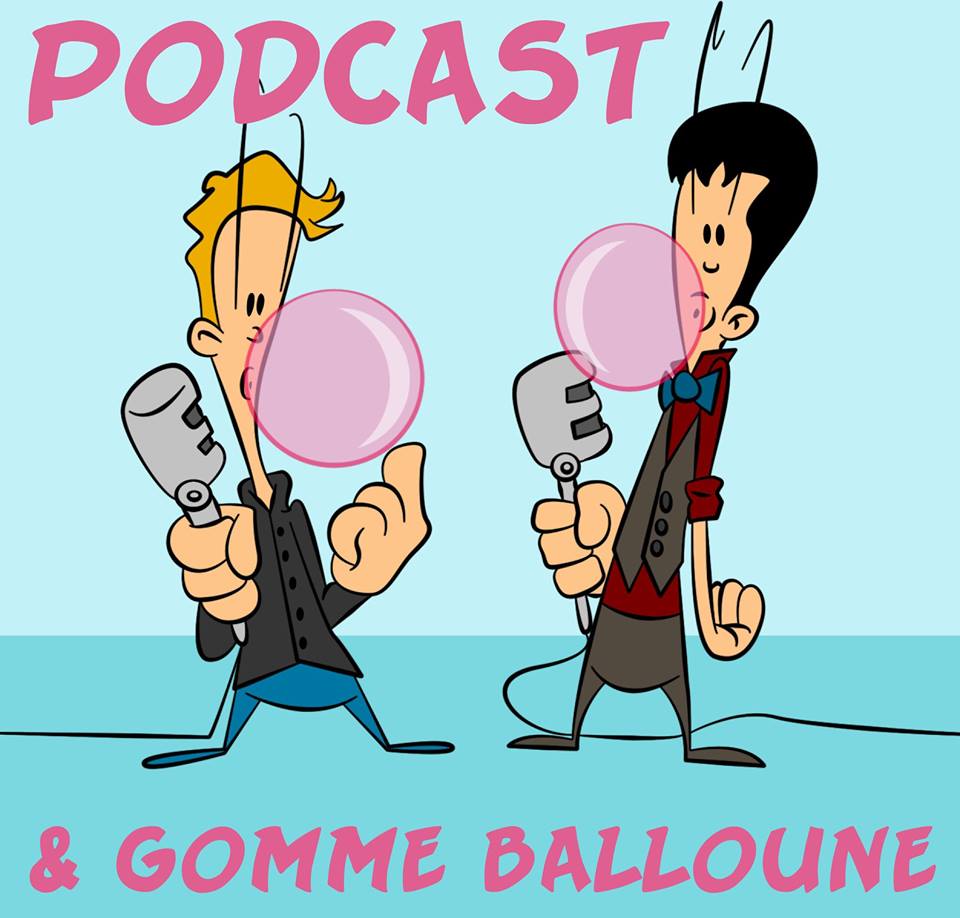 Parlons balado # 07 avec la gang de podcast et gomme balloune