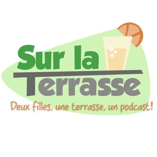 Parlons Balado #18 Sur la terrasse