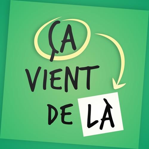 Parlons balado #31 avec Ça Vient De Là