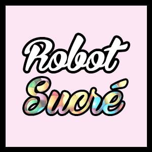 Parlons Balado #41 Robot sucré