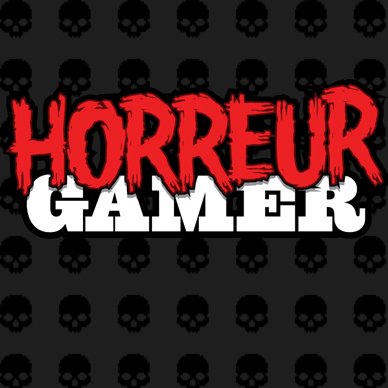 Parlons Balado Horreur Gamer