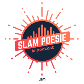 Parlons Balado Slam Poésie