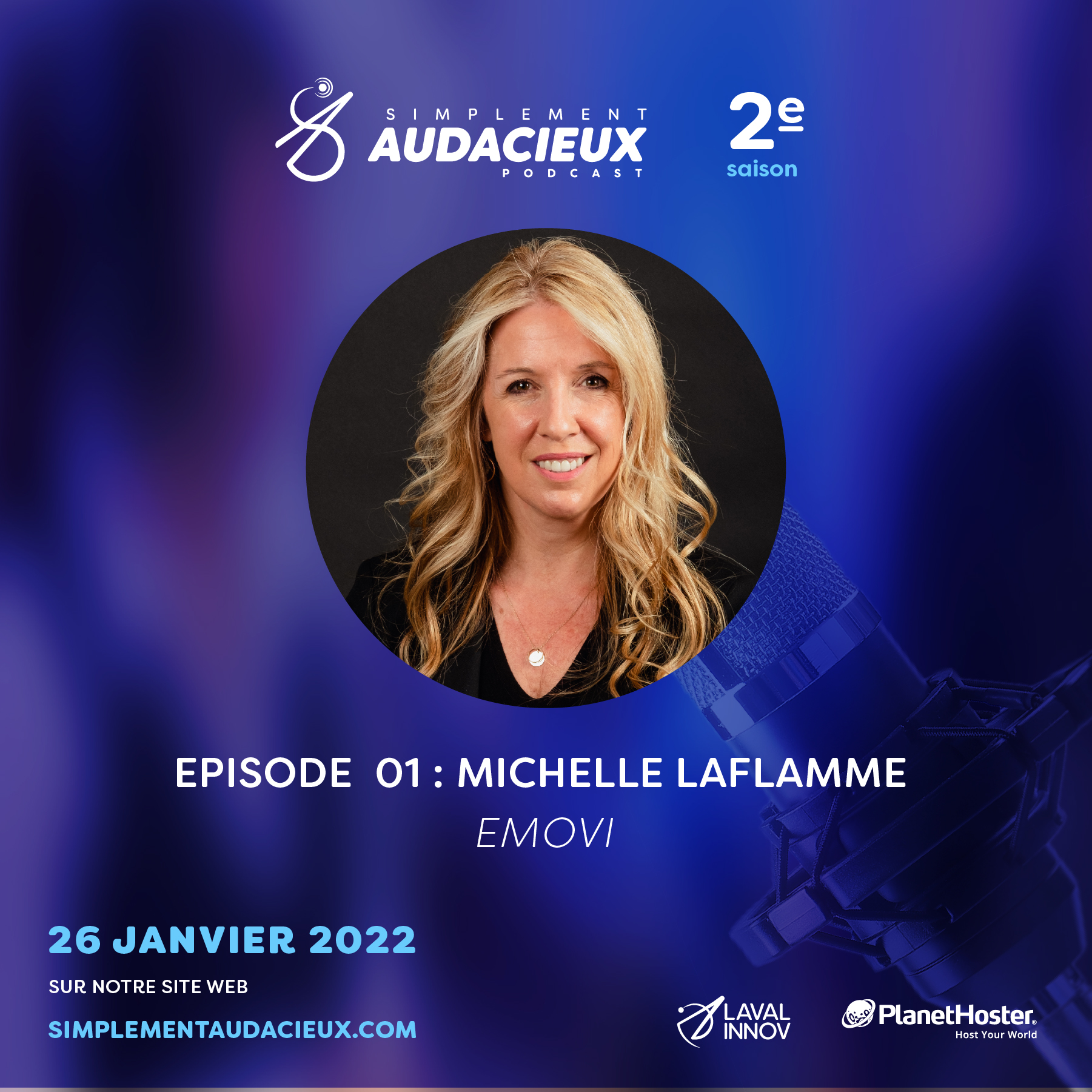S2 - Episode 01: Entrevue avec la fondatrice de Emovi, Michelle Laflamme