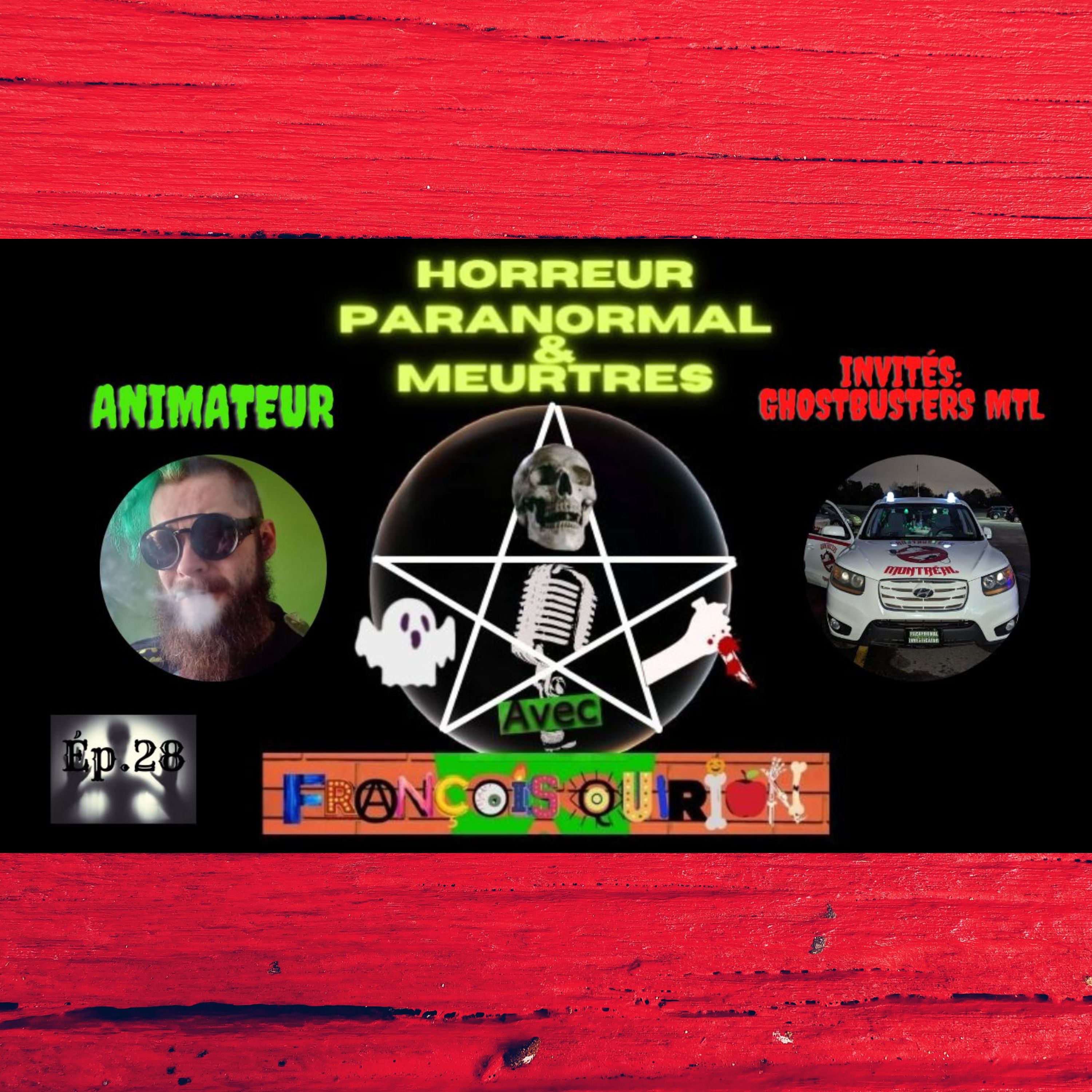 HPM Ép.28 - Invités: Ghostbusters Montréal