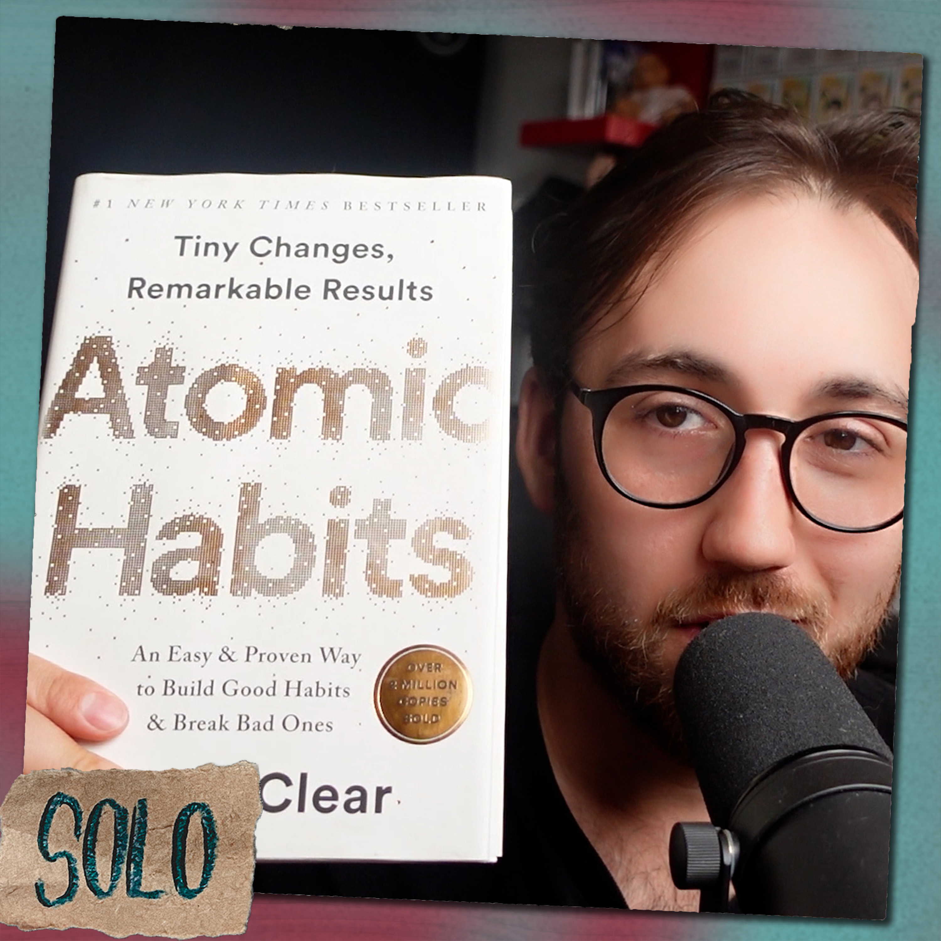 Changer ses habitudes pour être mieux - Atomic Habits | WTFKeV Solo