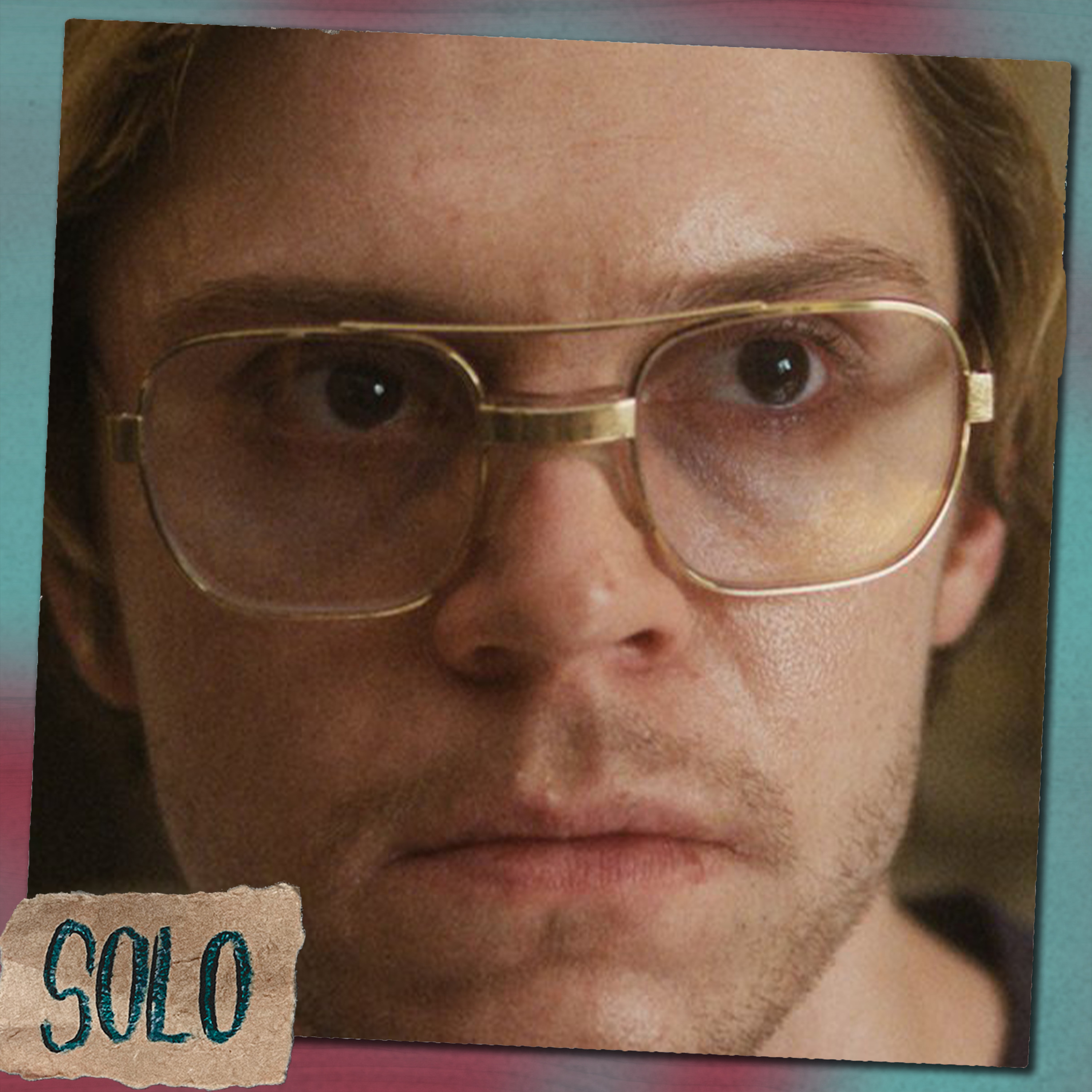 L'problème aek Dahmer | WTFKeV Solo
