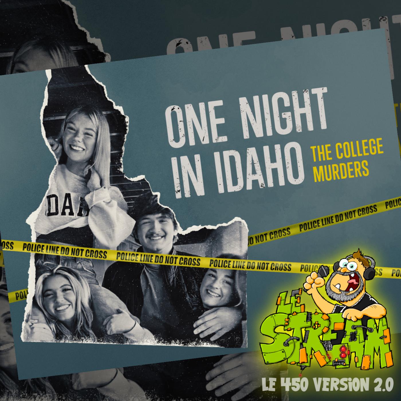 Le Stream 1151 - One Night in Idaho: The College Murders