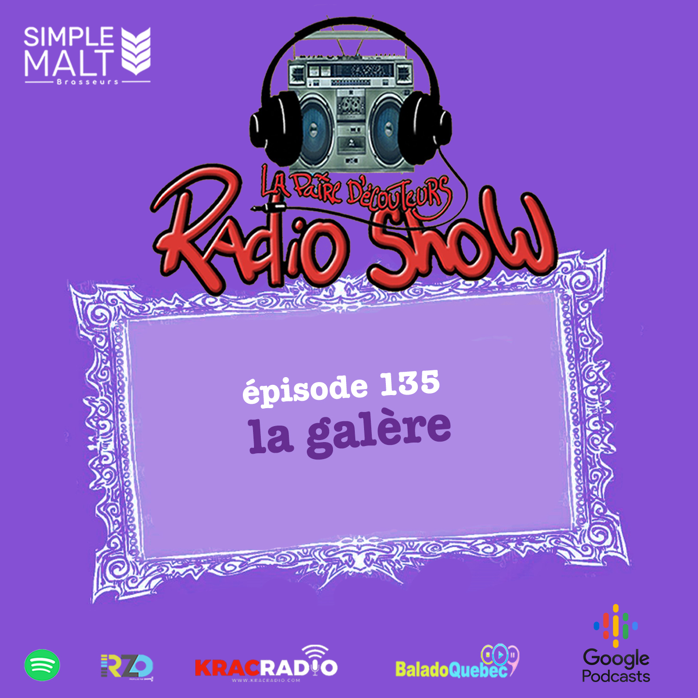 LE RADIO SHOW Ep135