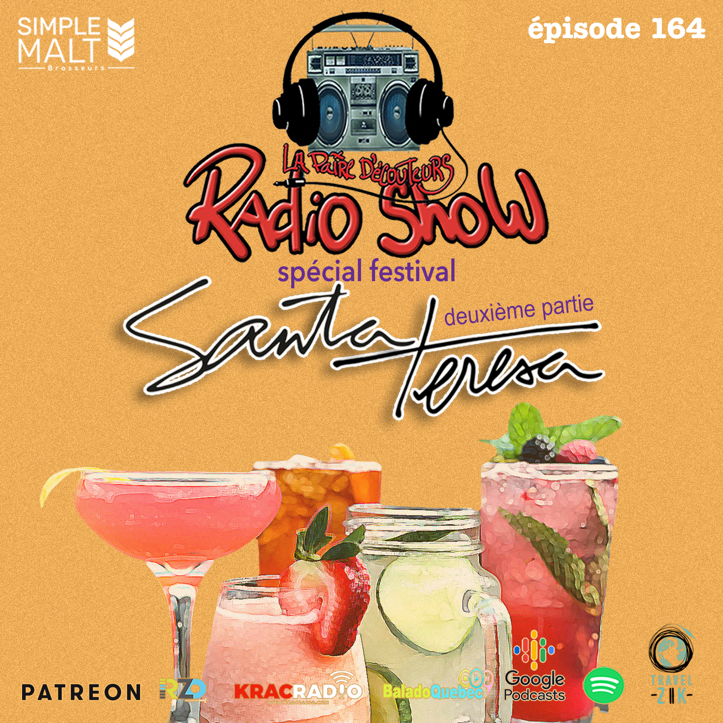 LE RADIO SHOW Ép164 spécial Santa Teresa deuxième partie