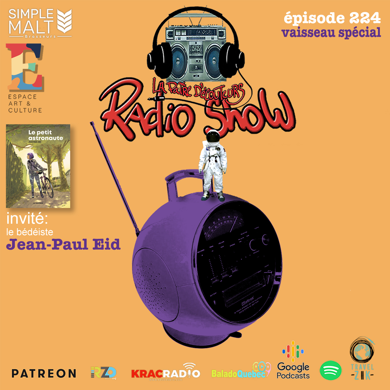 Le RADIO SHOW Ép224 invité Jean-Paul Eid