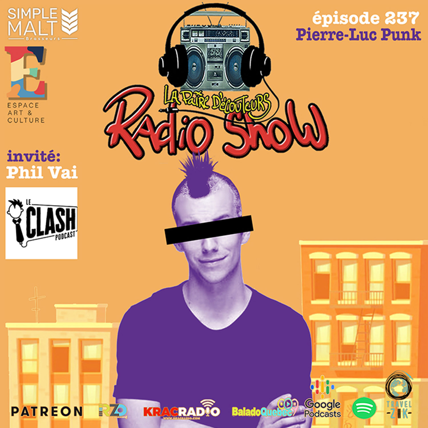 LE RADIO SHOW Ép237 invité Phil Vai (Le Clash Podcast)