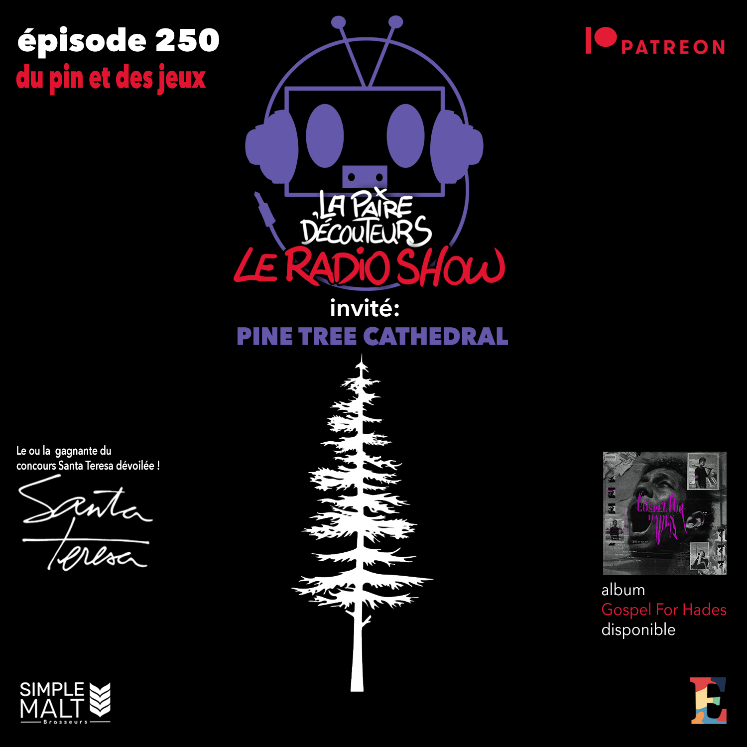 LE RADIO SHOW Ép250 invité PINE TREE CATHEDRAL