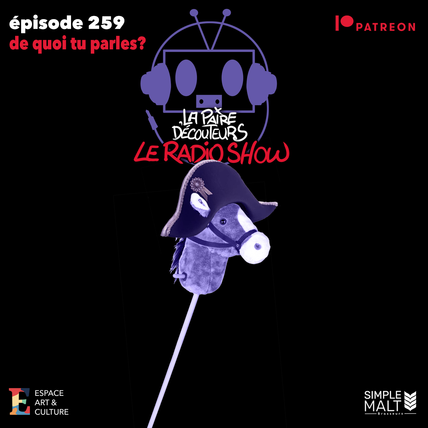 LE RADIO SHOW Ép.259
