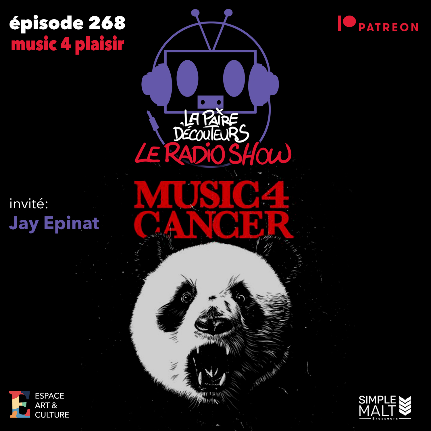 LE RADIO SHOW Ép.268 Jay Epinat (MUSIC 4 CANCER)