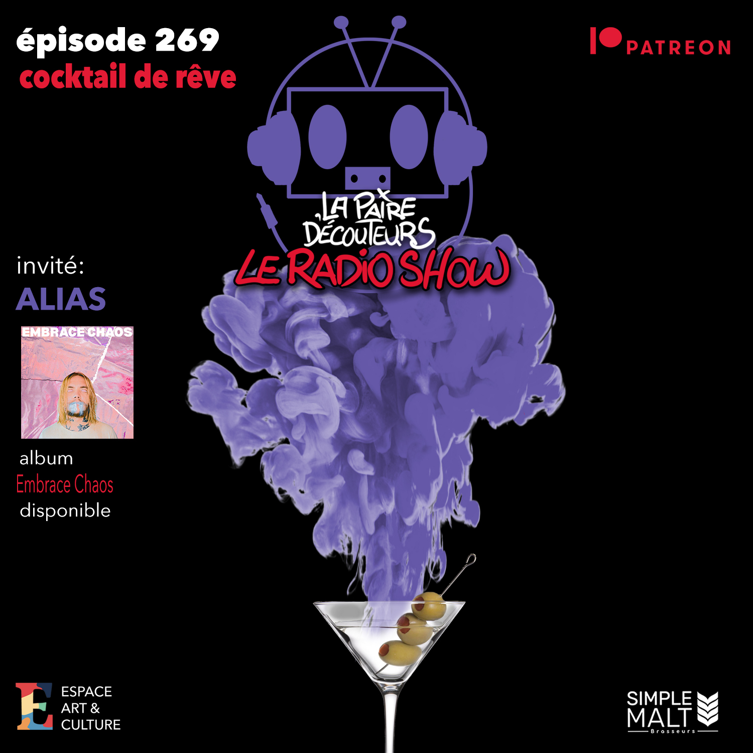LE RADIO SHOW Ép.269 invité ALIAS