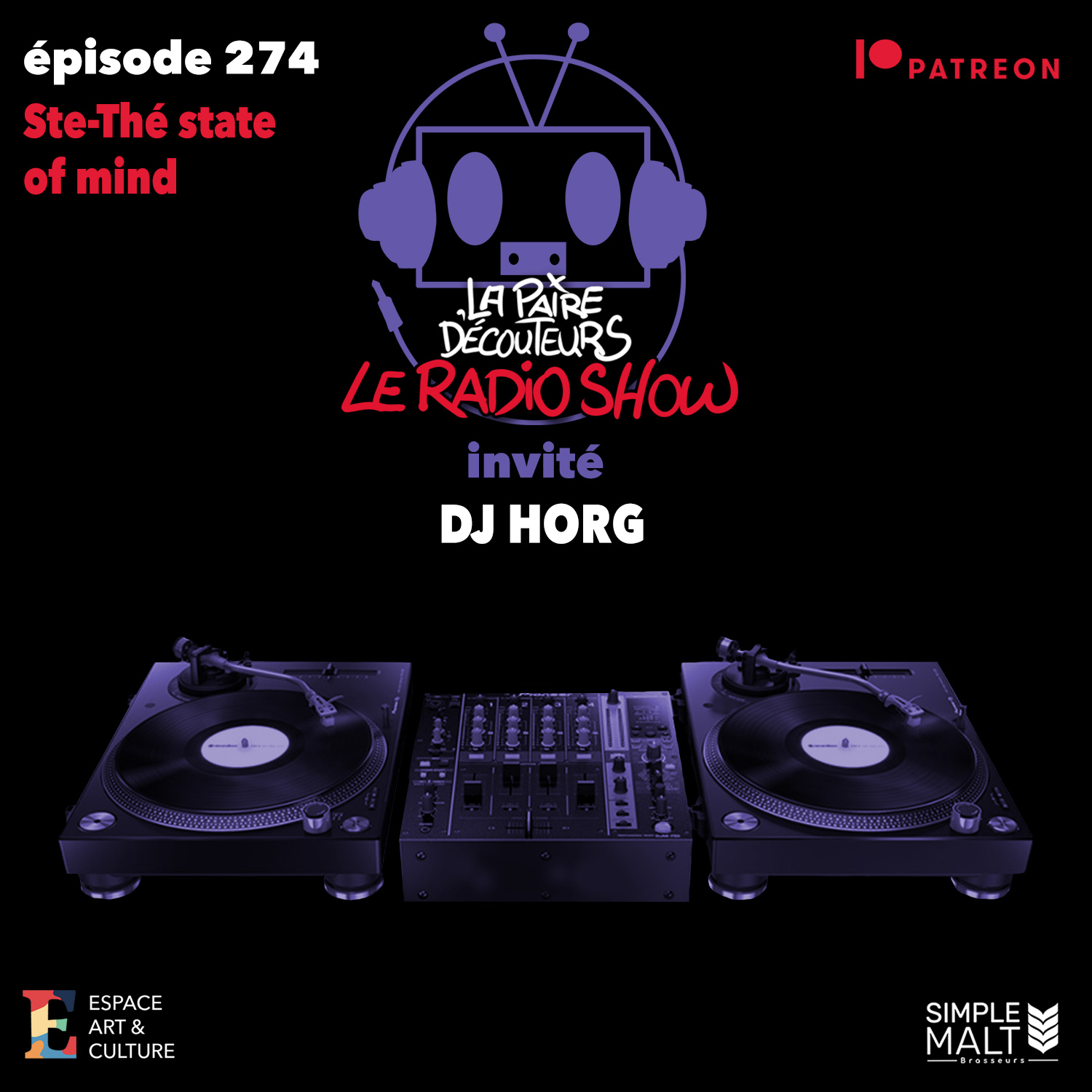 LE RADIO SHOW Ép.274 invité DJ HORG