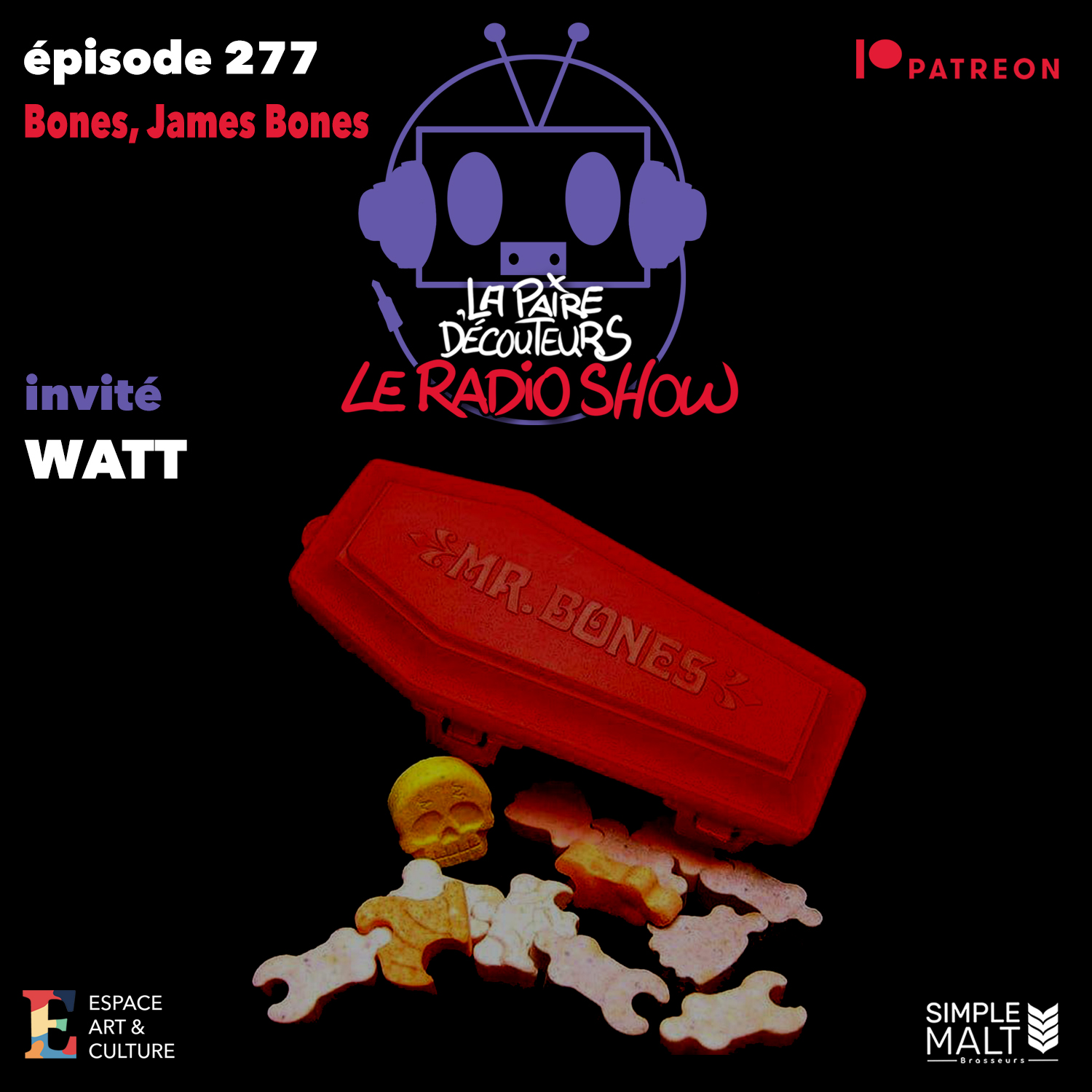 LE RADIO SHOW Ép.277 invité WATT