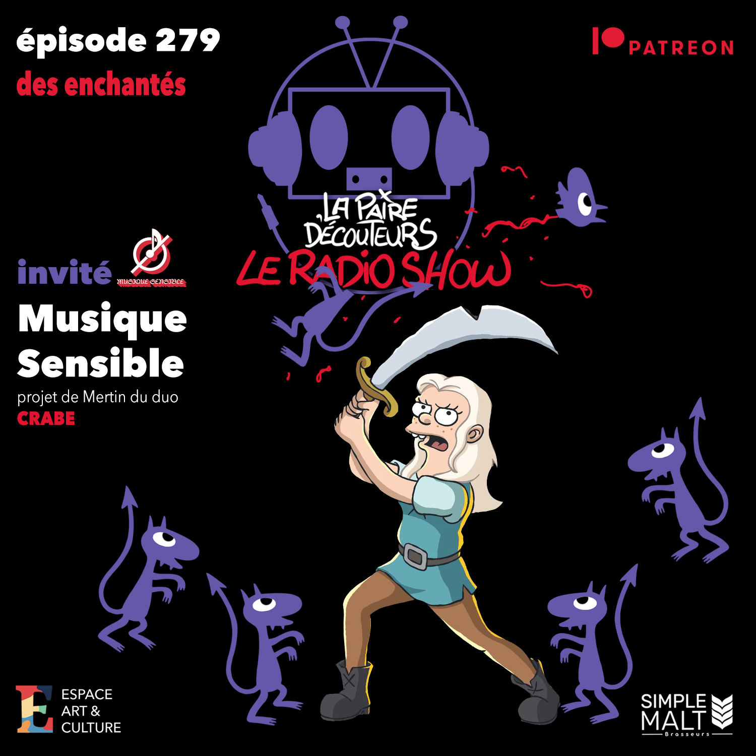 LE RADIO SHOW Ép.279 invité Mertin Poulin-Légaré (Crabe/Musique Sensible)