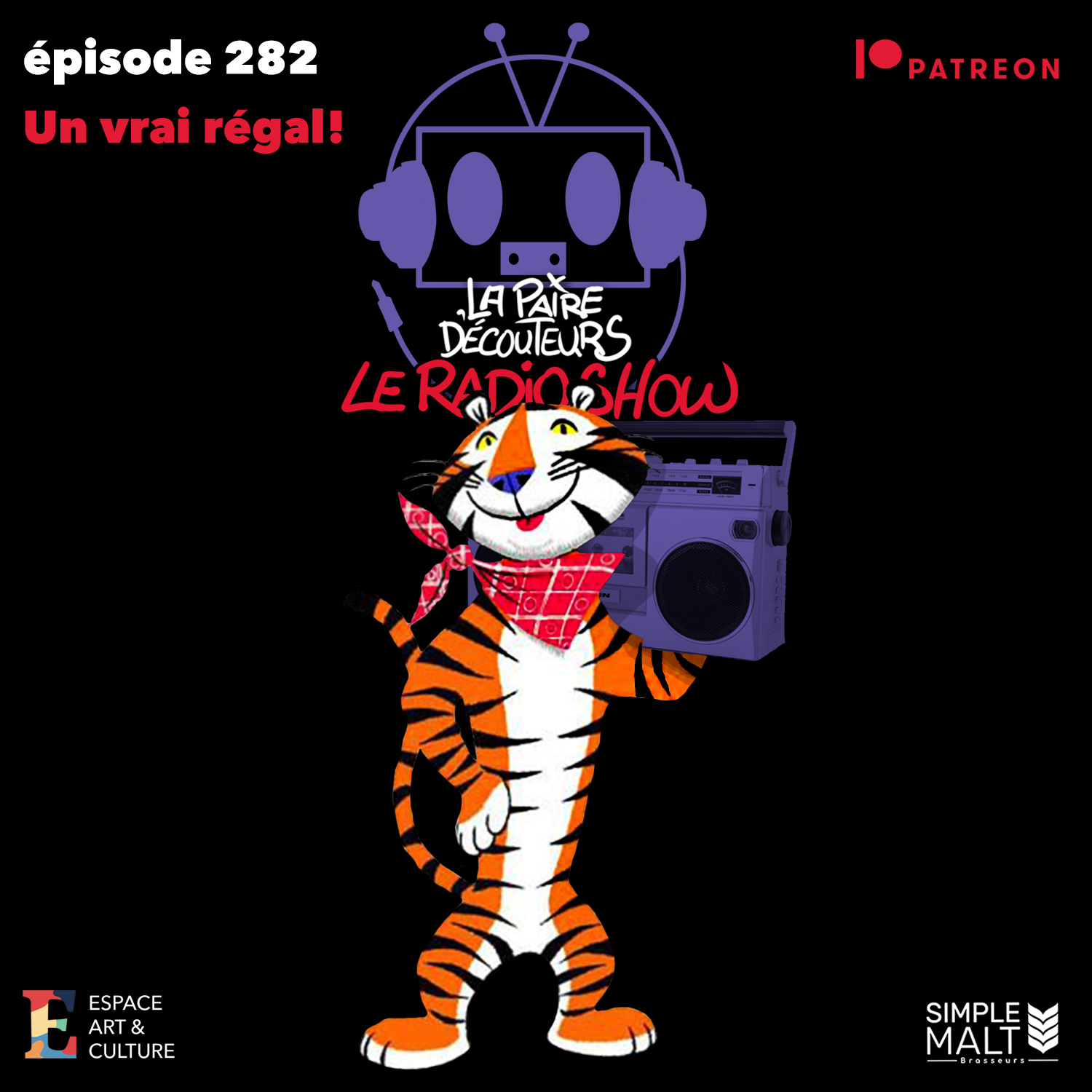 LE RADIO SHOW Ép.282