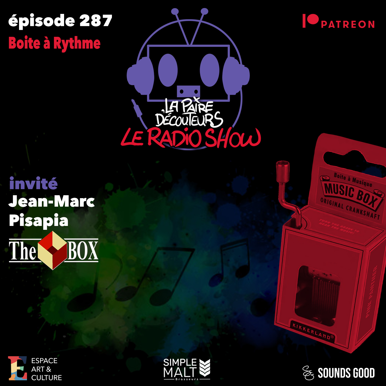 LE RADIO SHOW Ép.287 invité Jean-Marc Pisapia (The Box)