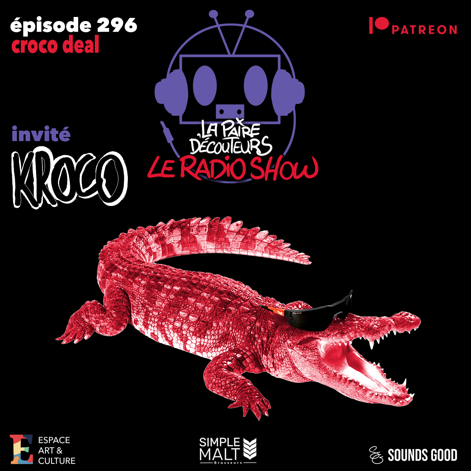 LE RADIO SHOW Ép.296 invité KROCO