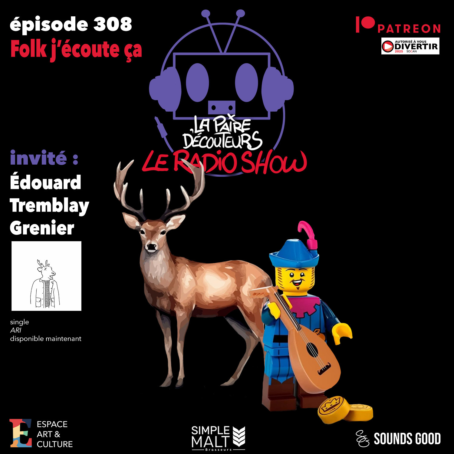 LE RADIO SHOW Ép.308 invité Edouard Tremblay Grenier