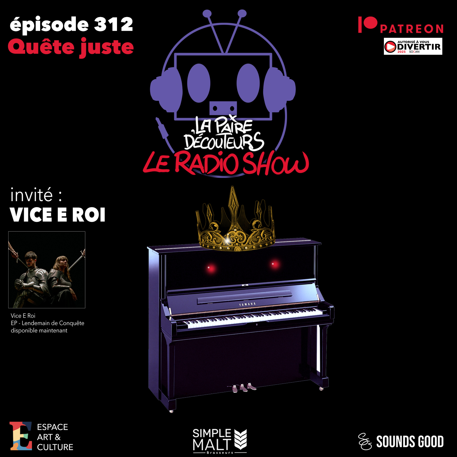 LE RADIO SHOW Ép.312 invité VICE E ROI