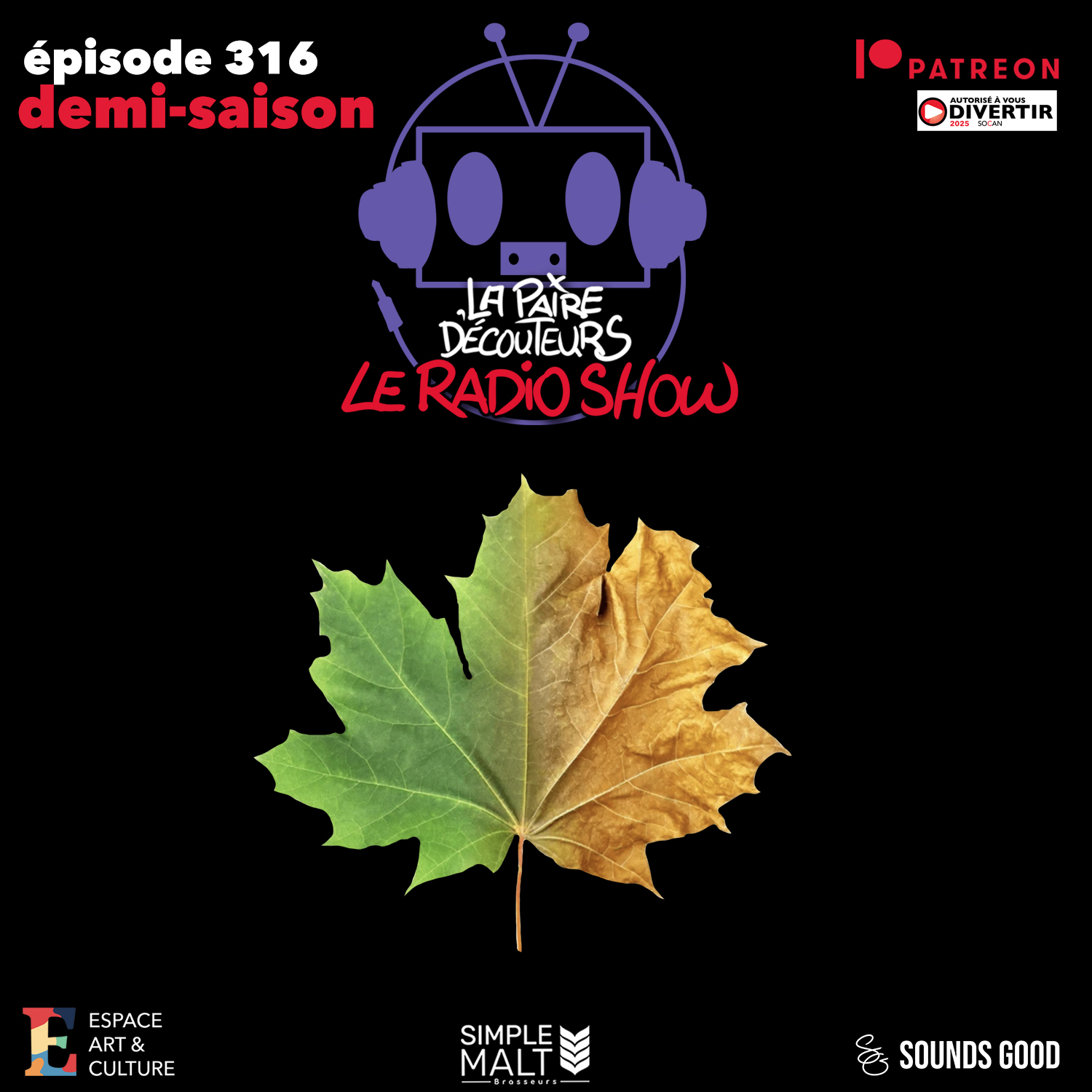 LE RADIO SHOW Ép.316