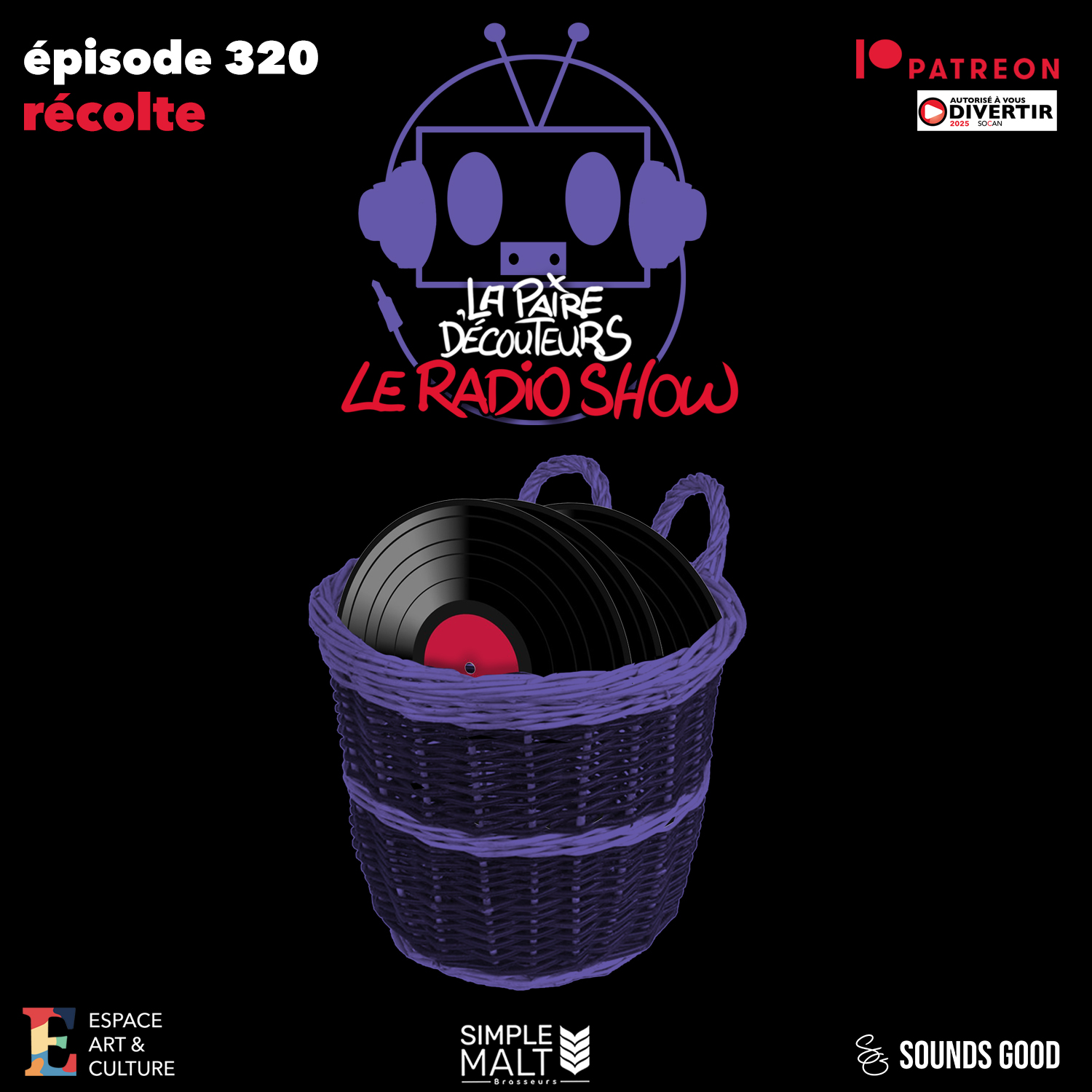 LE RADIO SHOW Ép.320