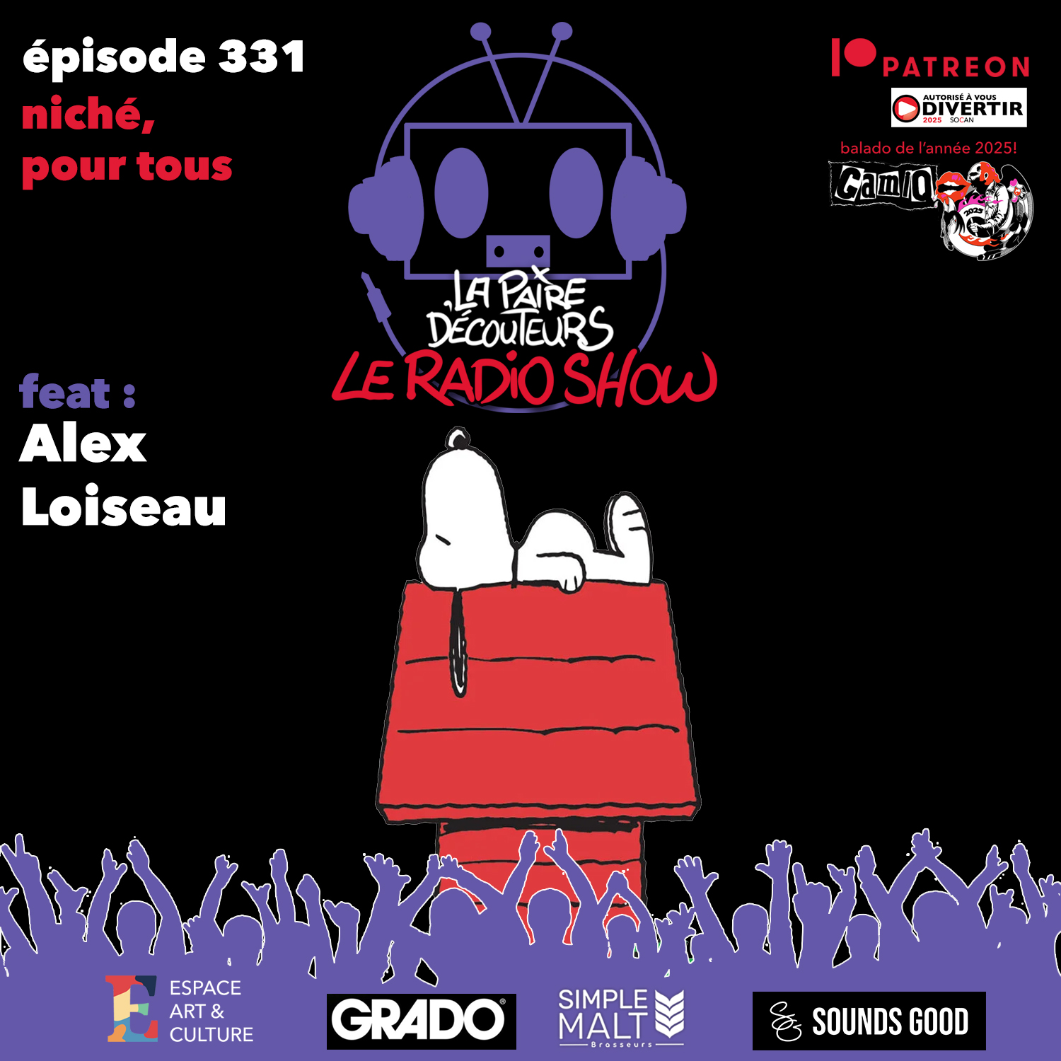 LE RADIO SHOW Ép.331 invité Alexandre Loiseau