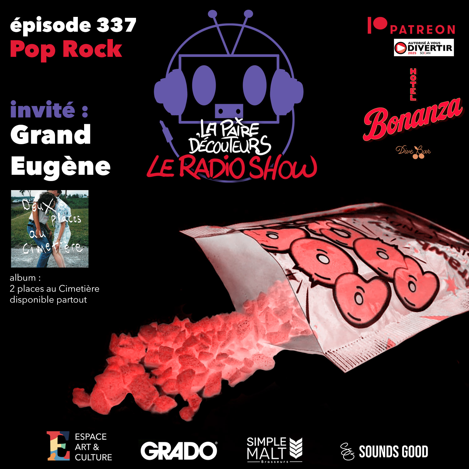 LE RADIO SHOW Ép.337 invité Grand Eugène