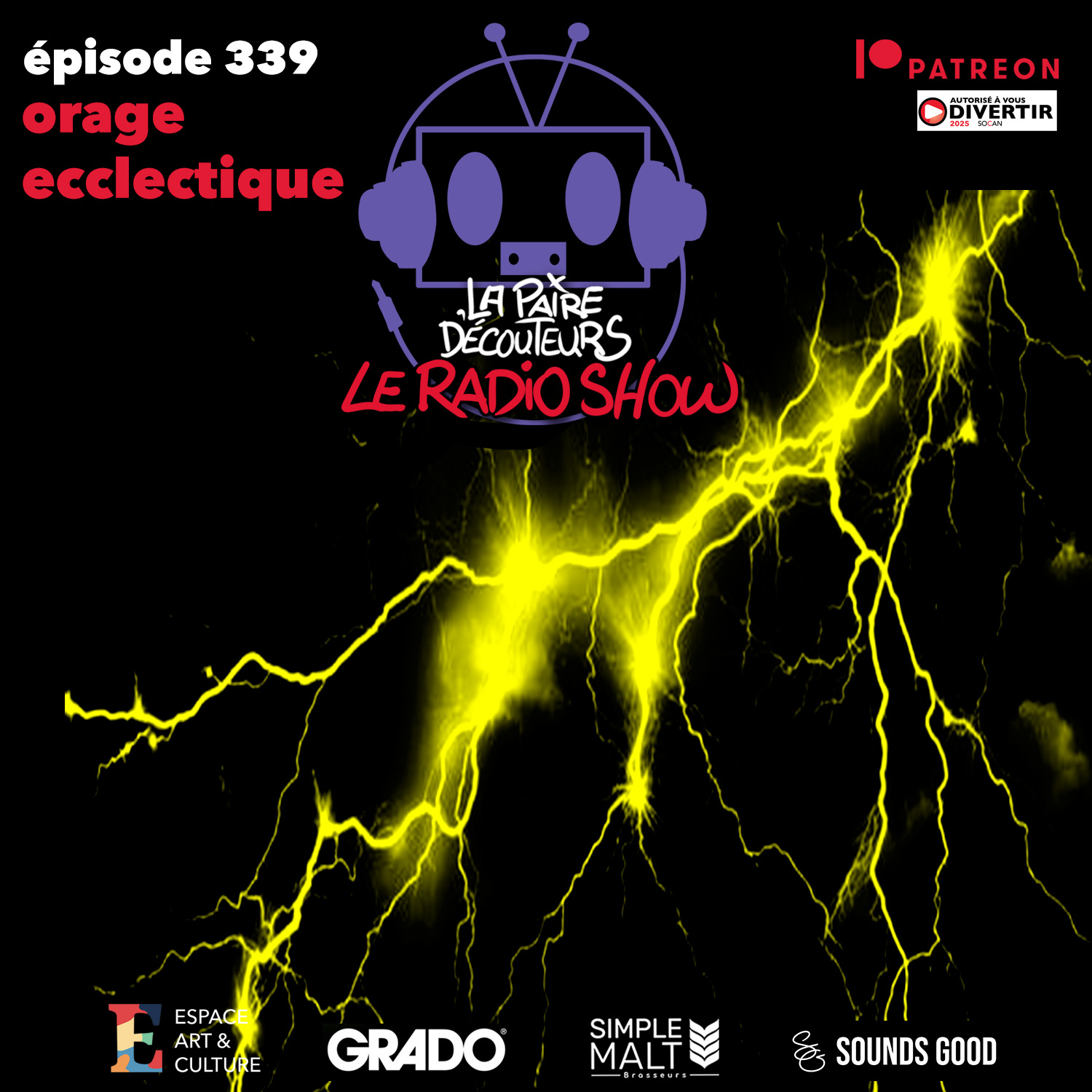 LE RADIO SHOW ÉP.339