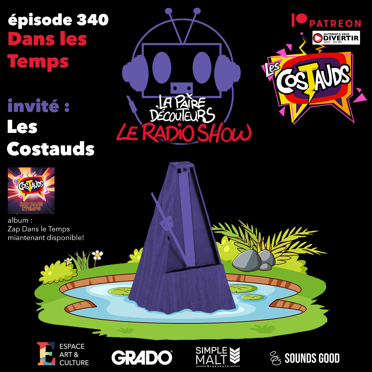 LE RADIO SHOW ÉP.340 invité LES COSTAUDS