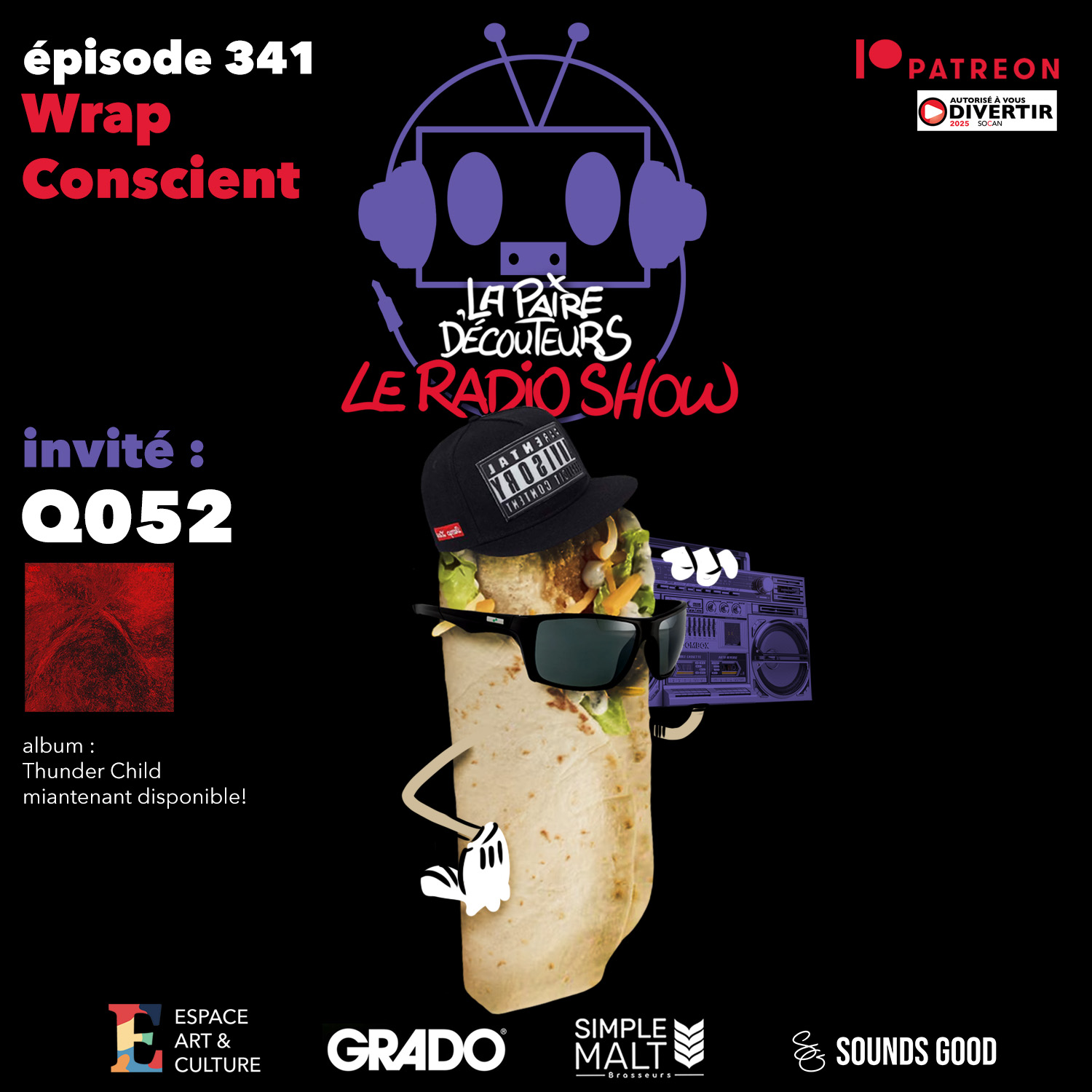 LE RADIO SHOW ÉP.340 invité Q052