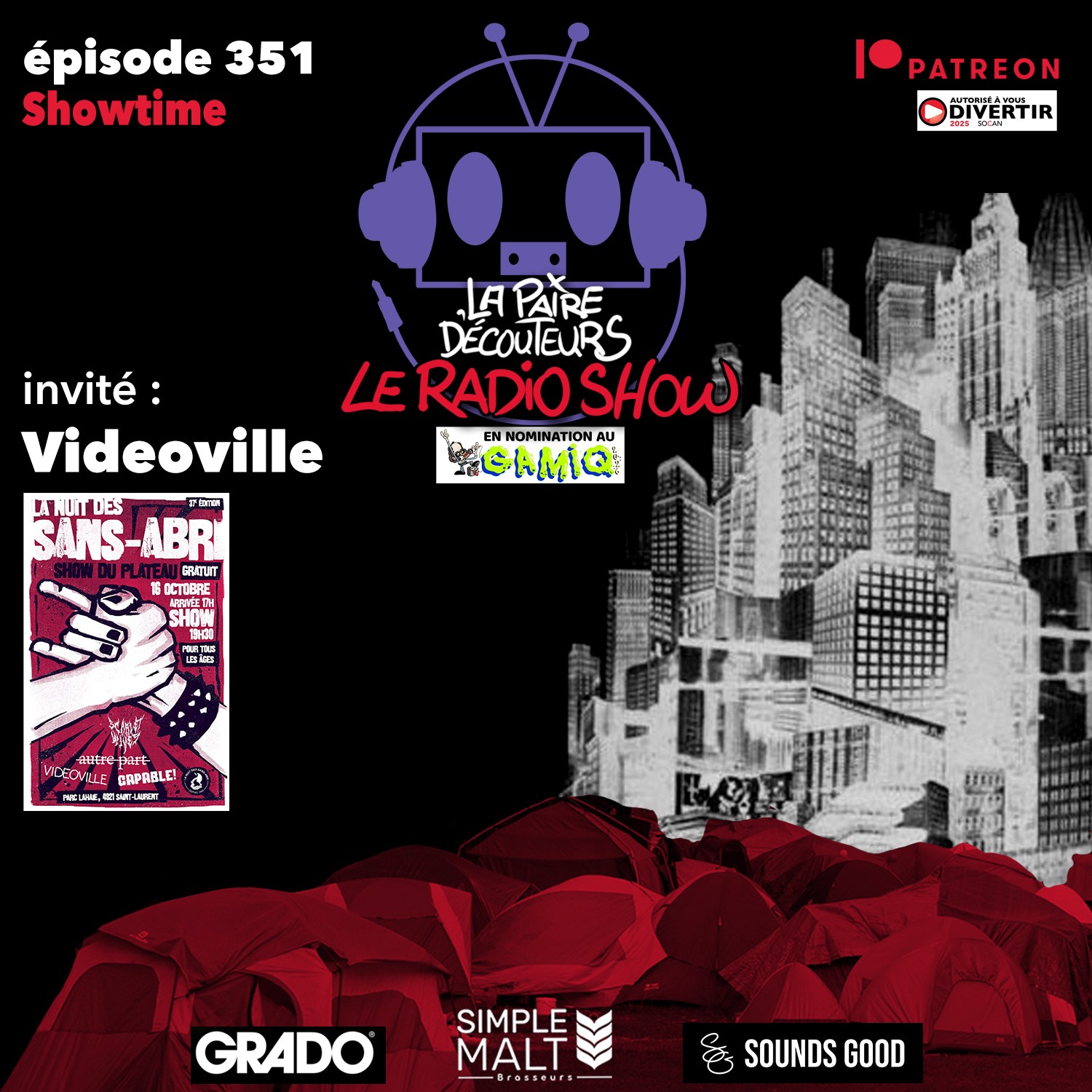 LE RADIO SHOW ÉP.351 invité: Videoville
