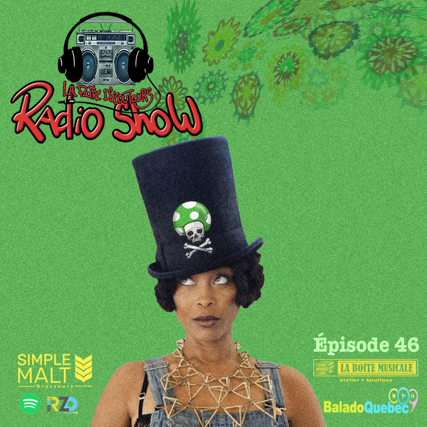 LE RADIO SHOW Ép46