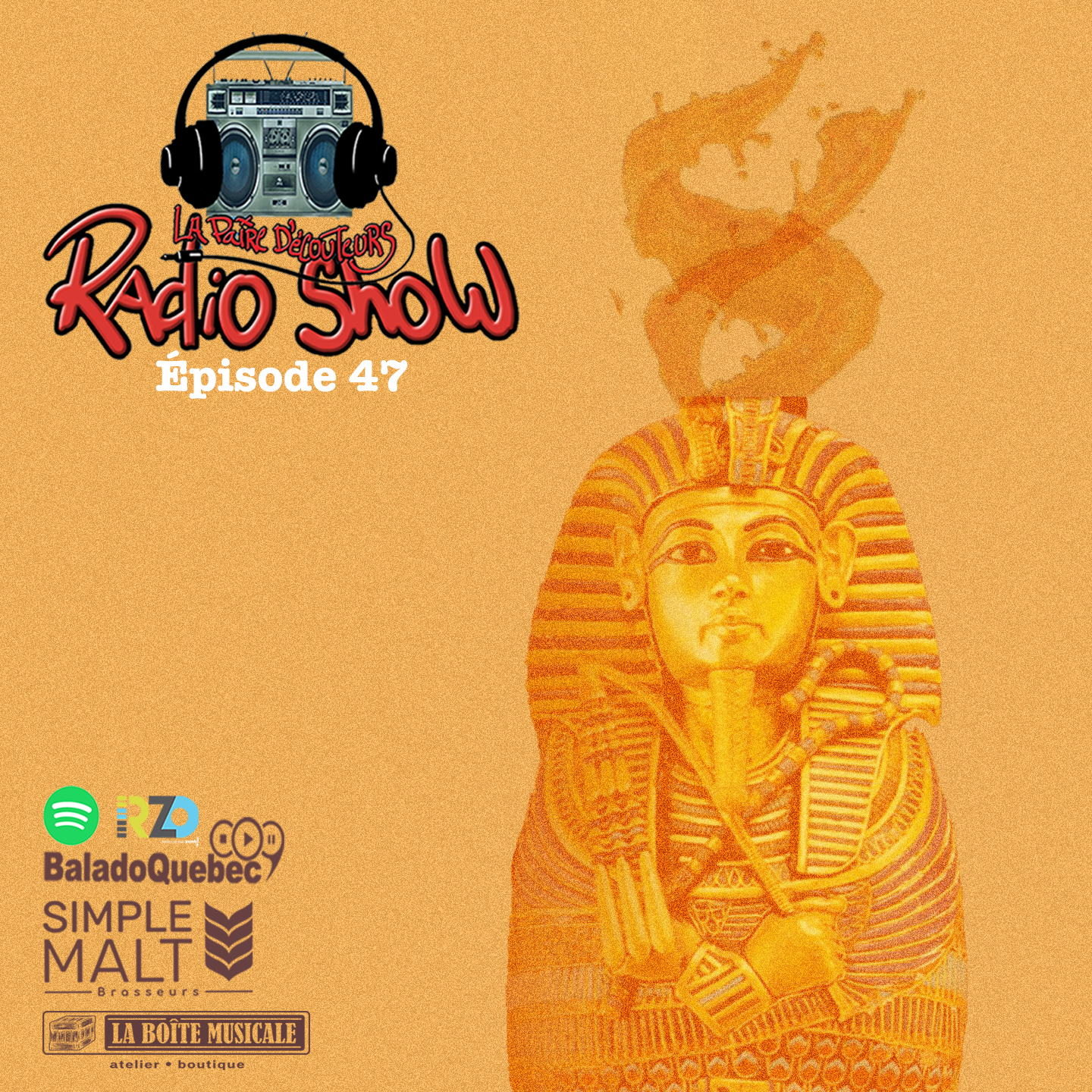 LE RADIO SHOW Ep47