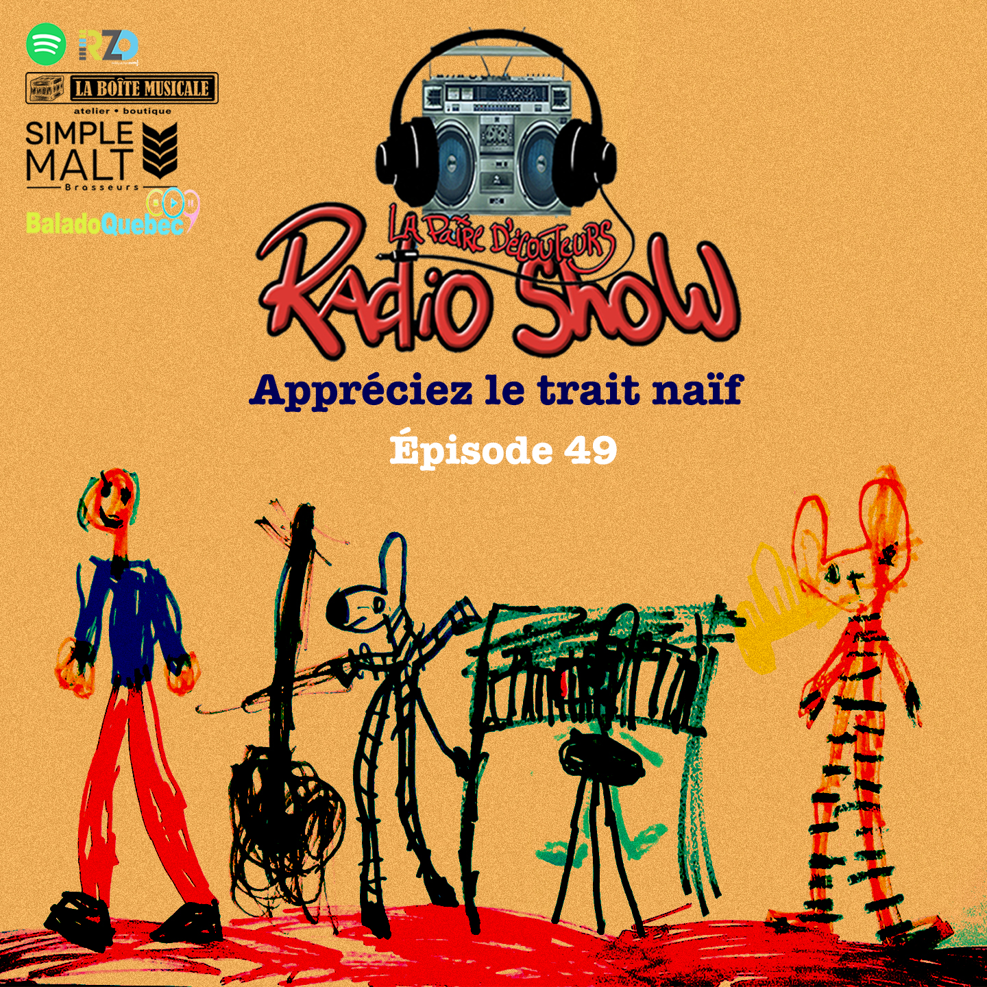 LE RADIO SHOW Ép49