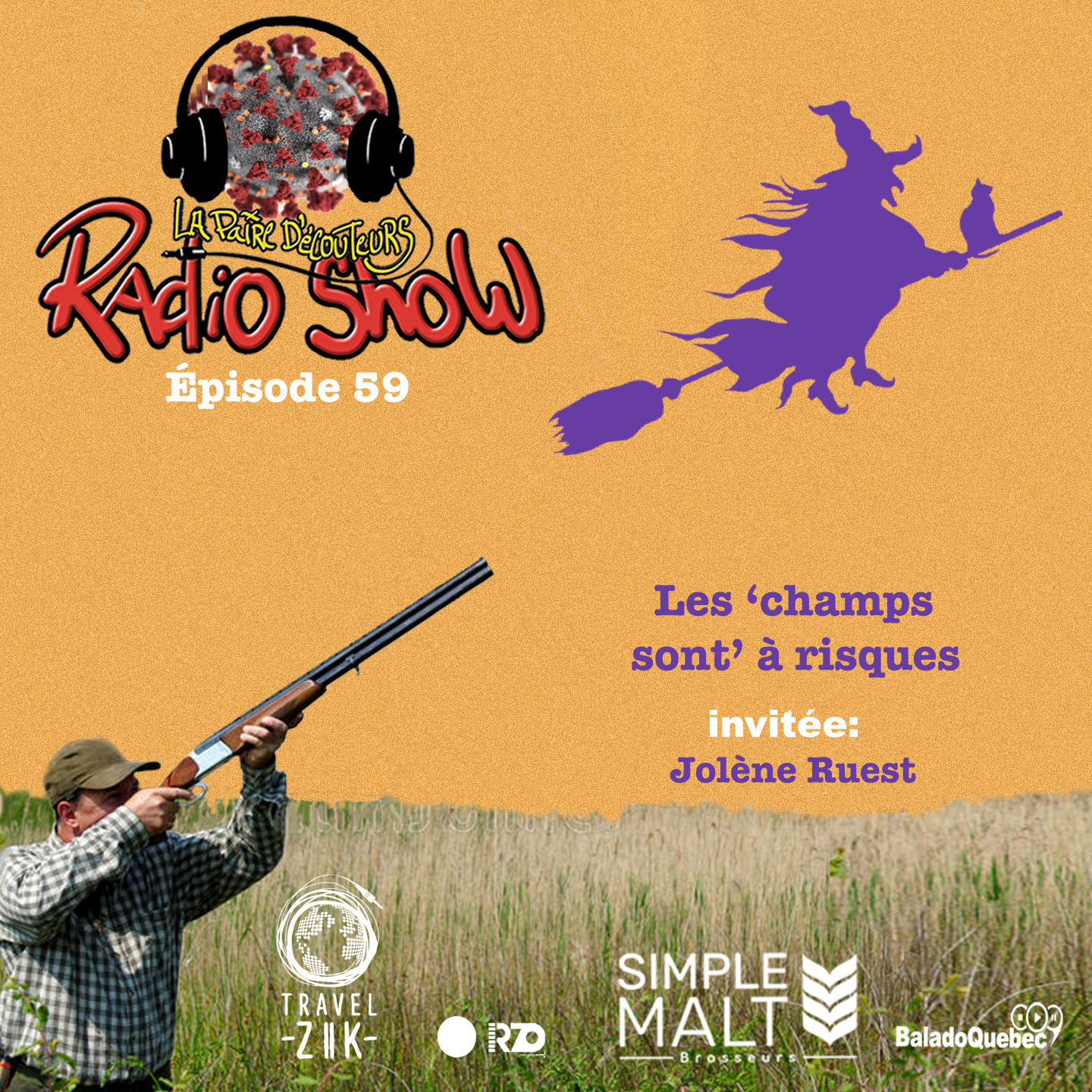 LE RADIO SHOW Ep59 invitée Jolène Ruest