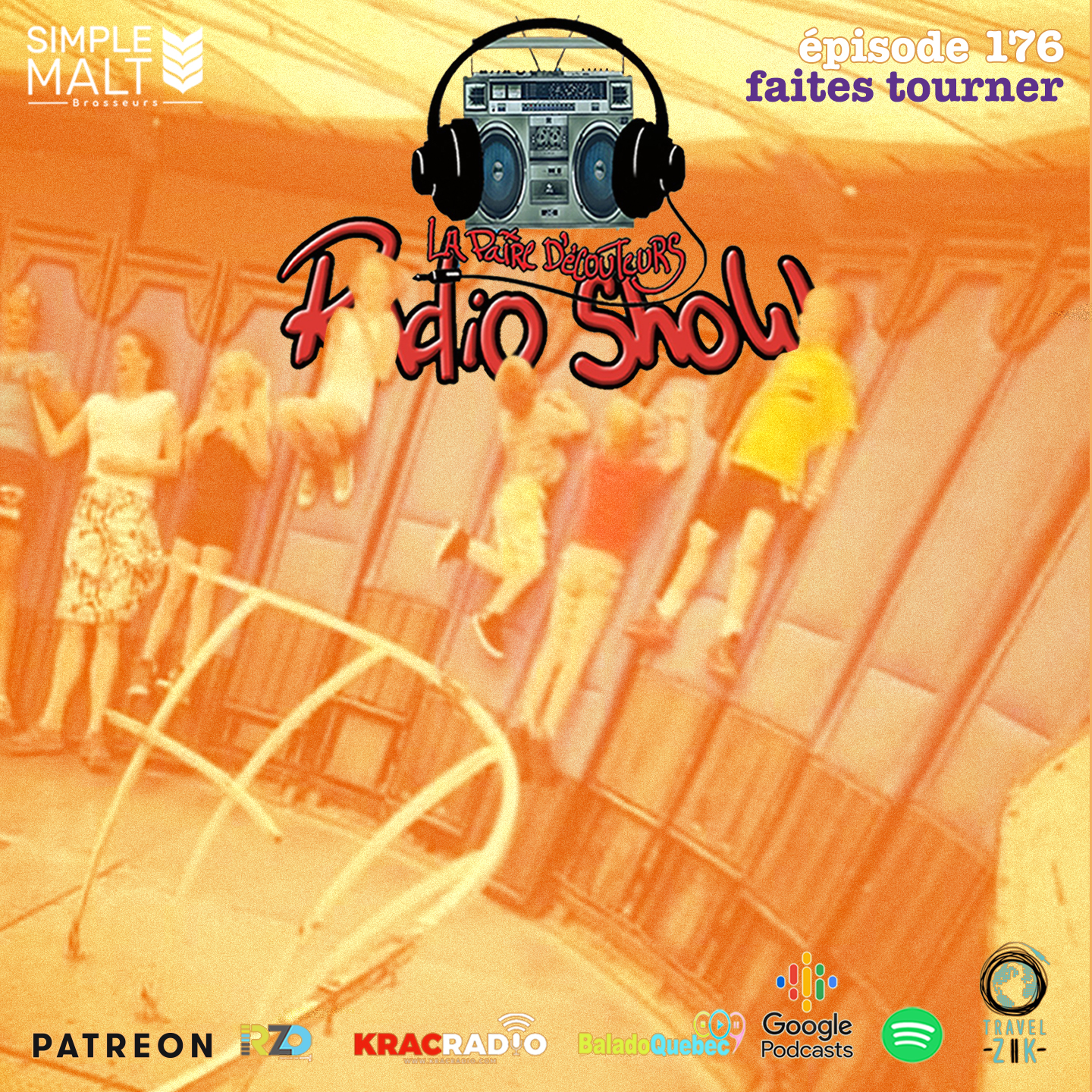 LE RADIO SHOW épisode 176
