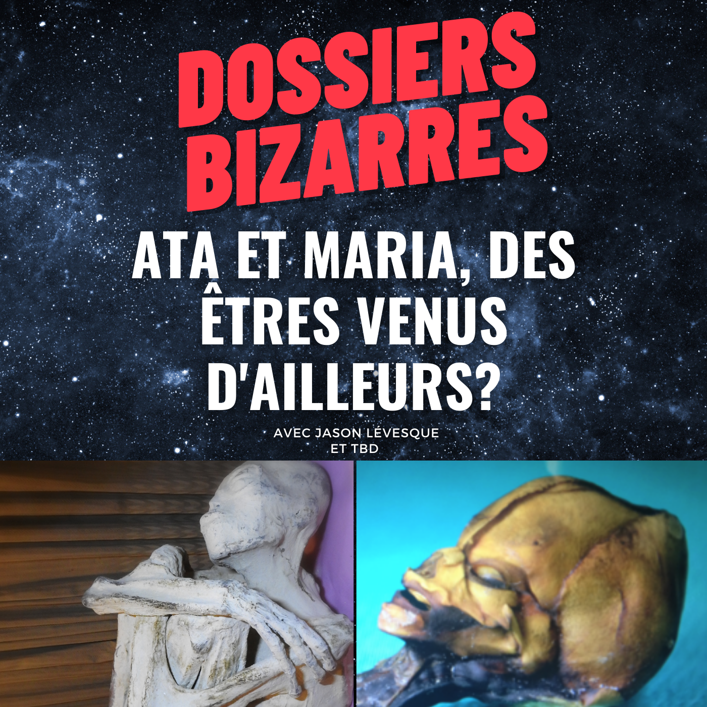 Ata et Maria, des êtres venus d'ailleurs?