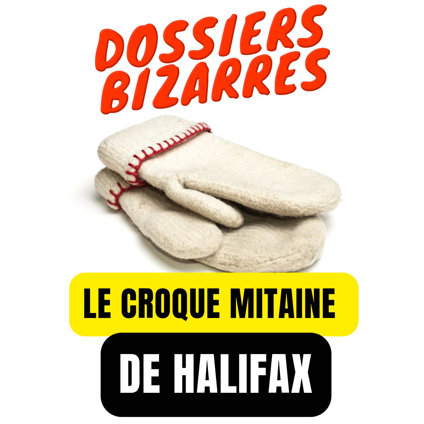 Le Croque-Mitaine de Halifax
