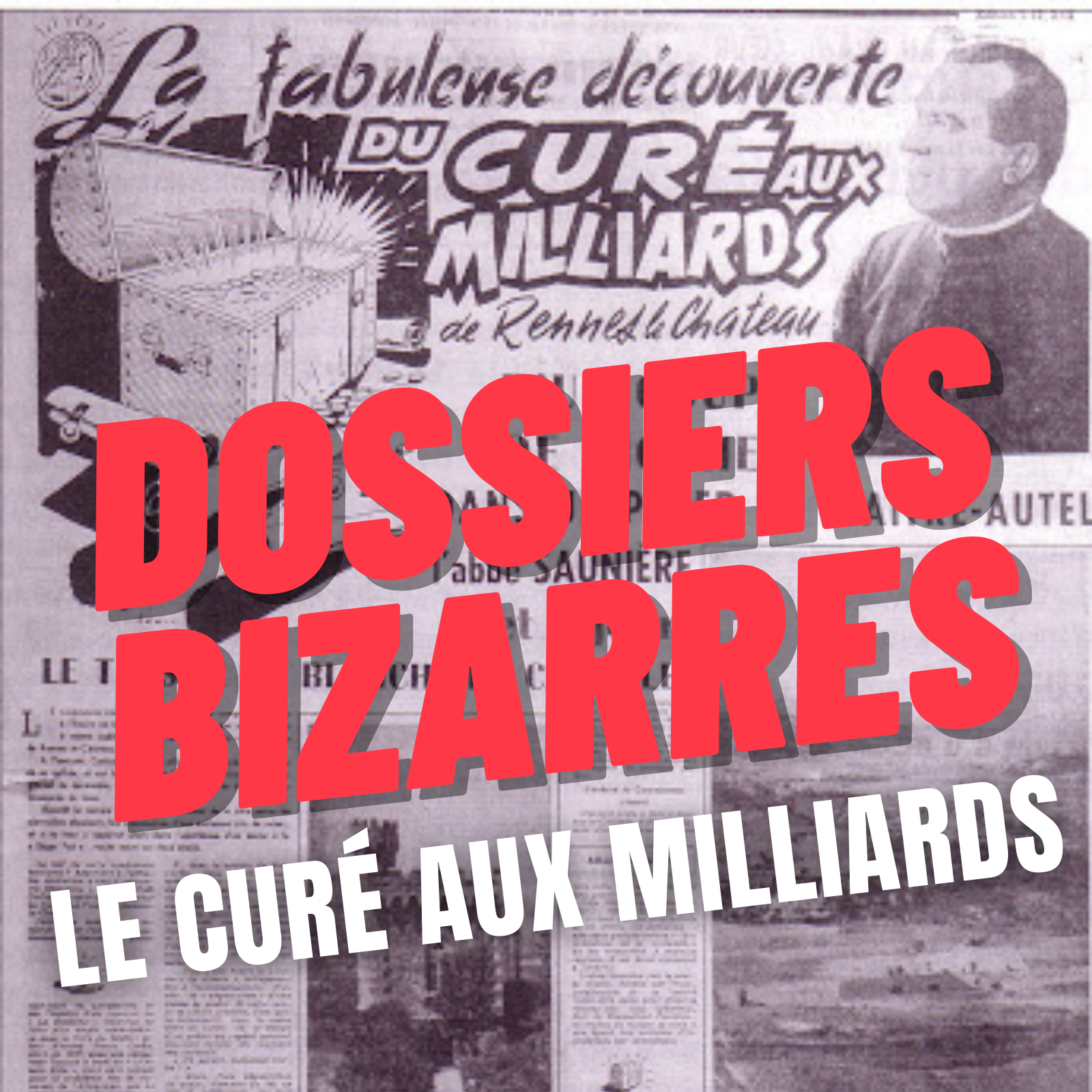 Le curé aux milliards